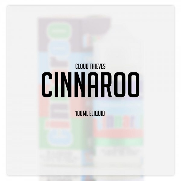 Cloud Thieves Cinnaroo 100ml Vape Juice