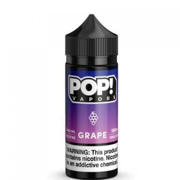 POP! Vapors Grape 100ml Vape Juice